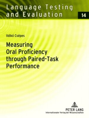 cover image of Measuring Oral Proficiency through Paired-Task Performance
